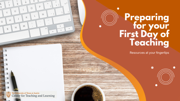 Image with a laptop, notebook, and a cup of coffee on the left, with white text on an orange background that reads "Preparing for Your First Day of Teaching"